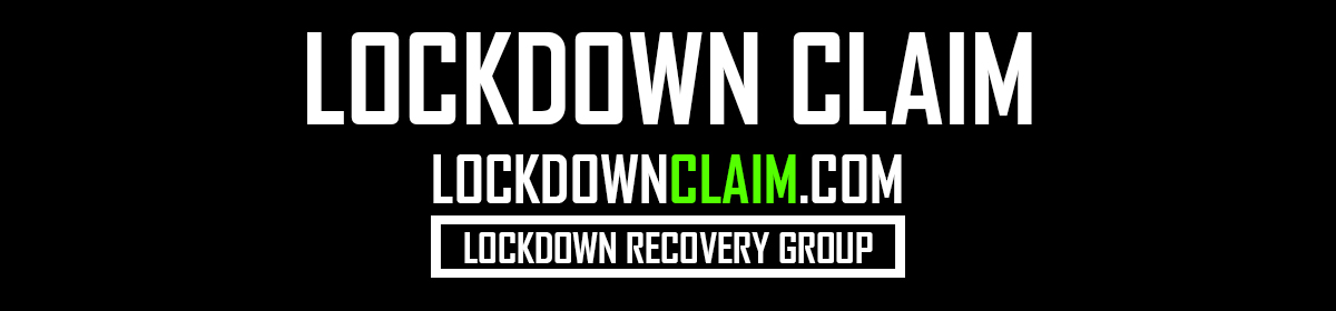 Lockdown Claim – Lockdown Recovery Group